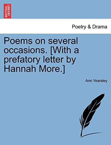 9781241044305: Poems on several occasions. [With a prefatory letter by Hannah More.]