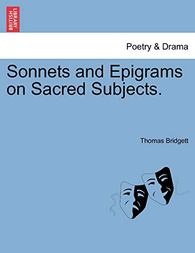 Stock image for Sonnets and Epigrams on Sacred Subjects. for sale by Lucky's Textbooks