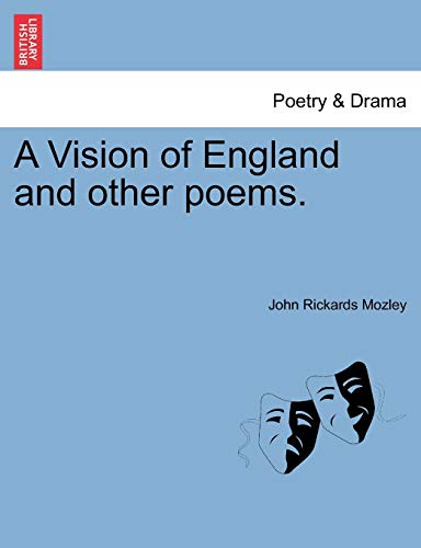 Stock image for A Vision of England and Other Poems. for sale by Lucky's Textbooks