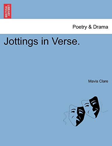 Jottings in Verse - Mavis Clare