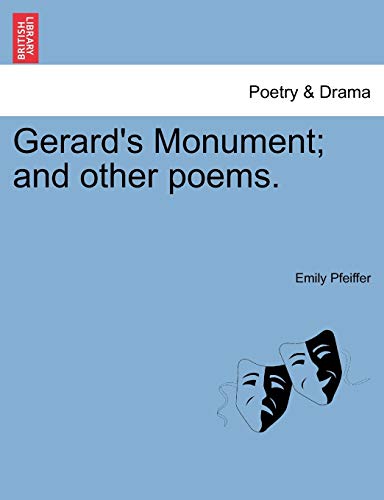 Imagen de archivo de Gerard's Monument; And Other Poems. a la venta por Lucky's Textbooks