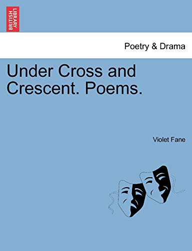 Imagen de archivo de Under Cross and Crescent. Poems. a la venta por Lucky's Textbooks