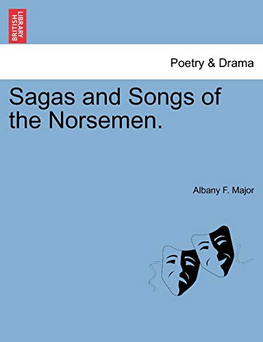 Beispielbild fr Sagas and Songs of the Norsemen. zum Verkauf von Lucky's Textbooks