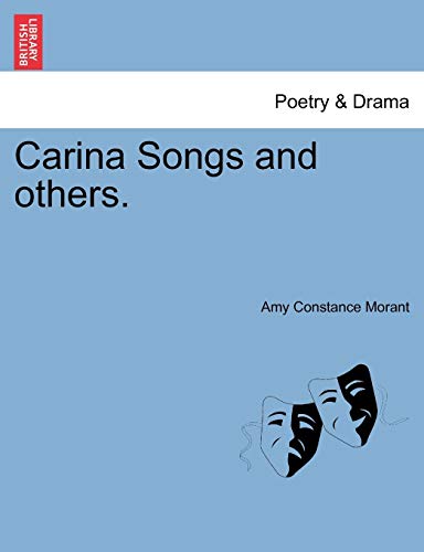 Carina Songs and others. - Amy Constance Morant