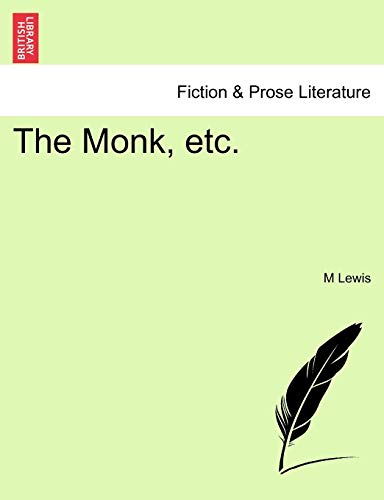 9781241070403: The Monk, Etc.