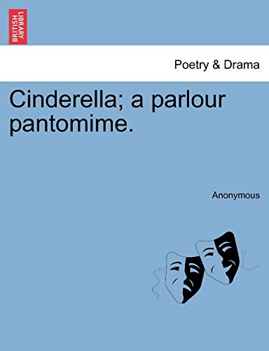 Imagen de archivo de Cinderella; a parlour pantomime. a la venta por Chiron Media