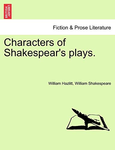 9781241090258: Characters of Shakespear's plays.