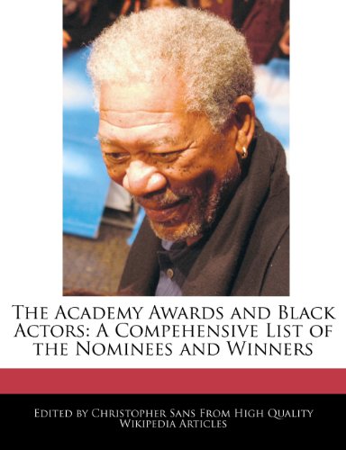 9781241092887: The Academy Awards and Black Actors: A Compehensive List of the Nominees and Winners