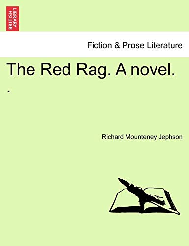 Imagen de archivo de The Red Rag. a Novel. . a la venta por Lucky's Textbooks