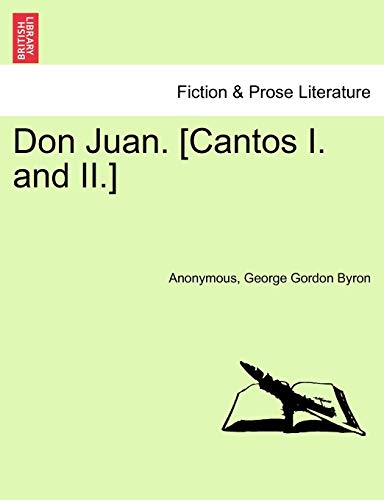 Stock image for Don Juan. [Cantos I. and II.] for sale by Lucky's Textbooks