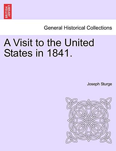 Stock image for A Visit to the United States in 1841. for sale by Lucky's Textbooks