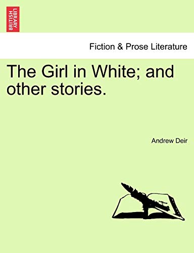 Imagen de archivo de The Girl in White; And Other Stories. a la venta por Lucky's Textbooks