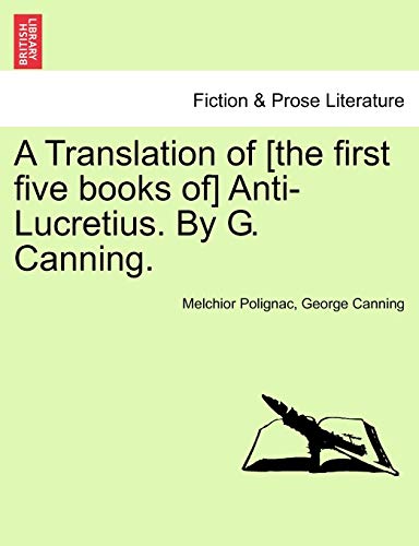Stock image for A Translation of the first five books of AntiLucretius By G Canning for sale by PBShop.store US