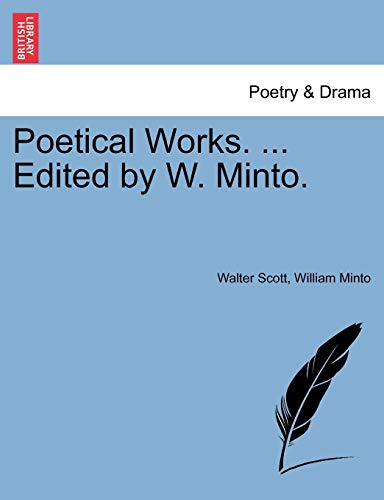 Imagen de archivo de Poetical Works. . Edited by W. Minto. a la venta por Lucky's Textbooks
