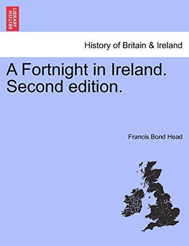 Beispielbild fr A Fortnight in Ireland. Second Edition. zum Verkauf von Lucky's Textbooks