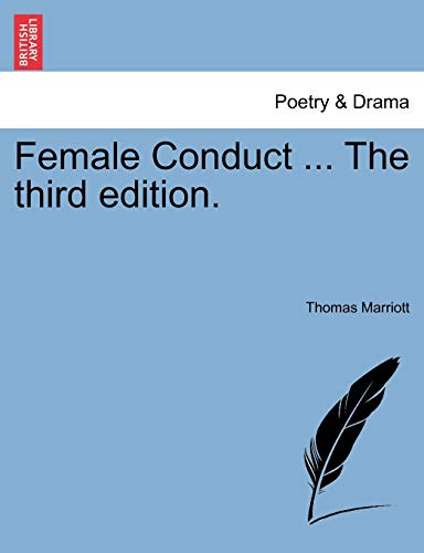 Stock image for Female Conduct . the Third Edition. for sale by Lucky's Textbooks