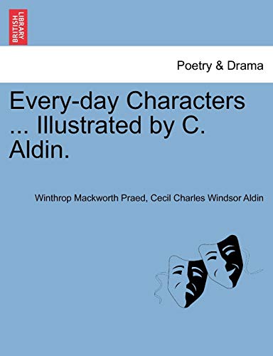 9781241131739: Every-day Characters ... Illustrated by C. Aldin.