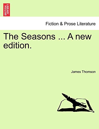 Stock image for The Seasons A new edition for sale by PBShop.store US