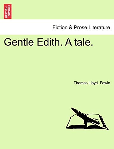 Stock image for Gentle Edith. A tale. for sale by Lucky's Textbooks