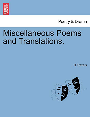 9781241138677: Miscellaneous Poems and Translations.