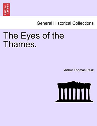 Stock image for The Eyes of the Thames. for sale by Lucky's Textbooks