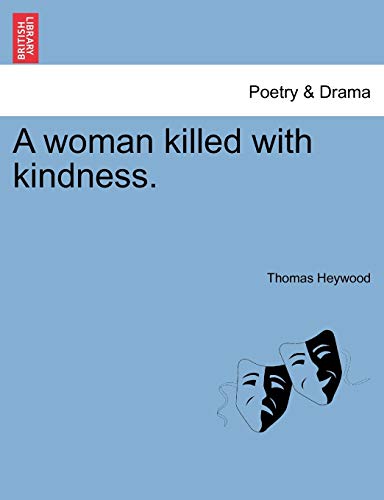 Stock image for A woman killed with kindness for sale by PBShop.store US