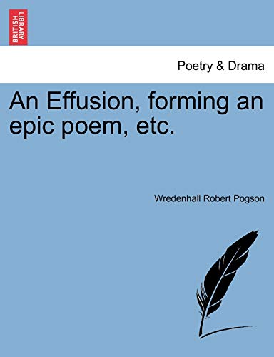 Imagen de archivo de An Effusion, forming an epic poem, etc. a la venta por Chiron Media