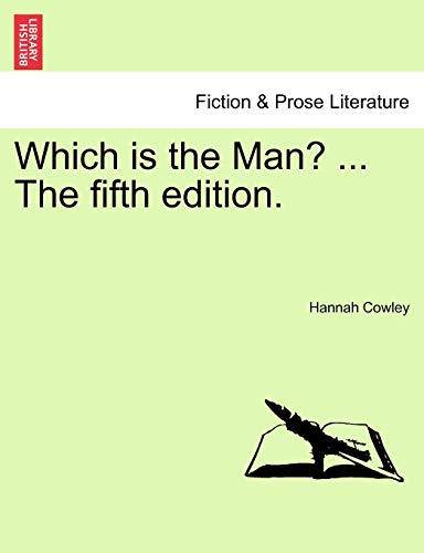 9781241150402: Which Is the Man? ... the Fifth Edition.
