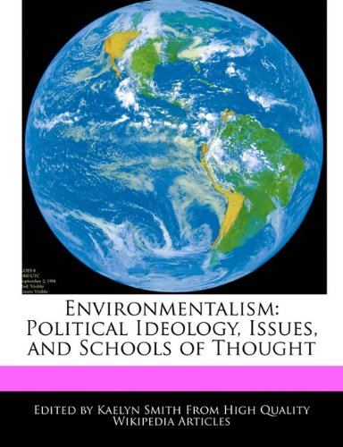 Stock image for Environmentalism: Political Ideology, Issues, and Schools of Thought for sale by Buchpark
