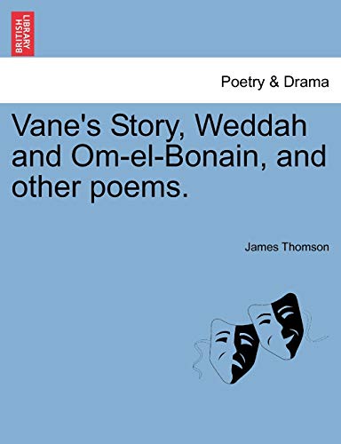 Stock image for Vane's Story, Weddah and Om-El-Bonain, and Other Poems. for sale by Lucky's Textbooks