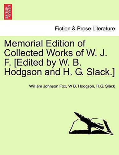 Imagen de archivo de Memorial Edition of Collected Works of W. J. F. [Edited by W. B. Hodgson and H. G. Slack.] a la venta por Lucky's Textbooks