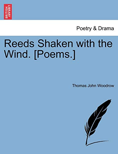 Imagen de archivo de Reeds Shaken with the Wind. [Poems.] a la venta por Chiron Media