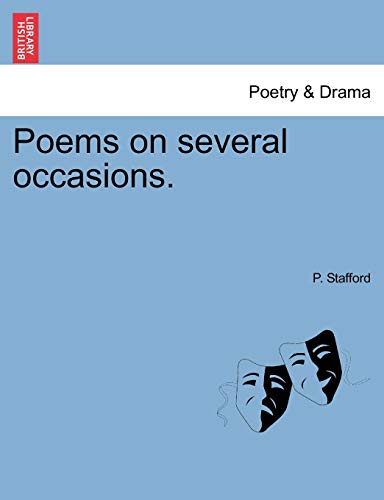 9781241160081: Poems on several occasions.