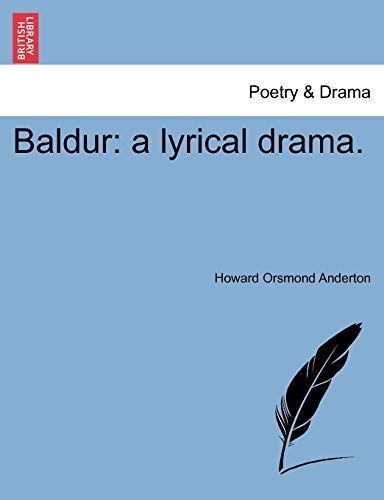 9781241166946: Baldur: A Lyrical Drama.