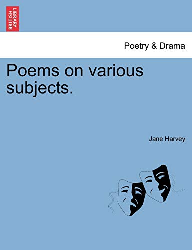 9781241167561: Poems on various subjects.