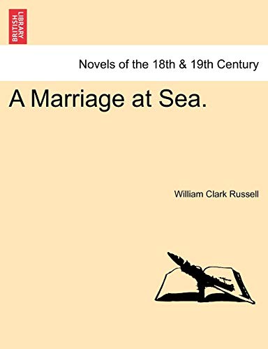 A Marriage at Sea. [Soft Cover ] - Russell, William Clark