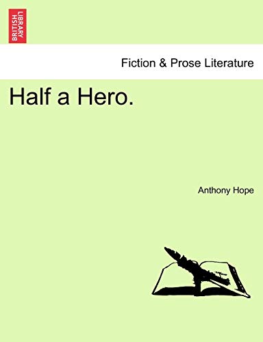 Half a Hero. (9781241175849) by Hope, Anthony