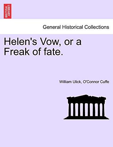 Stock image for Helen's Vow, or a Freak of Fate. for sale by Lucky's Textbooks