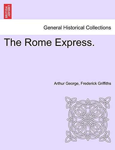 9781241177560: The Rome Express.