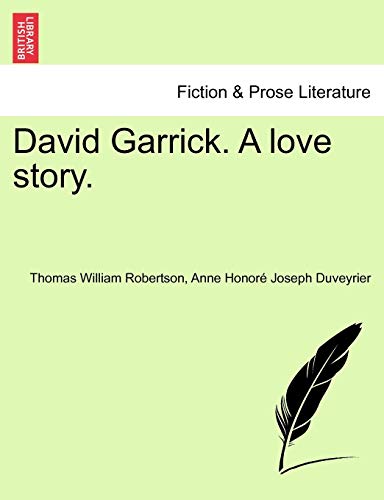 Stock image for David Garrick. a Love Story. for sale by Lucky's Textbooks
