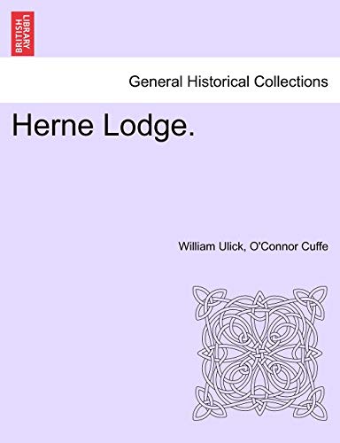 9781241183325: Herne Lodge.