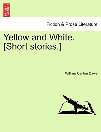 Beispielbild fr Yellow and White. [Short stories.] zum Verkauf von Ebooksweb