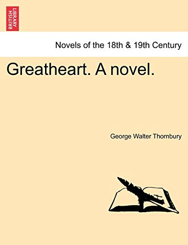 Imagen de archivo de Greatheart. a Novel. a la venta por Lucky's Textbooks