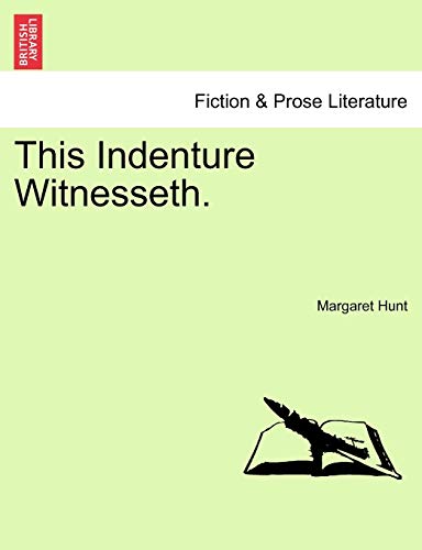 9781241190910: This Indenture Witnesseth.