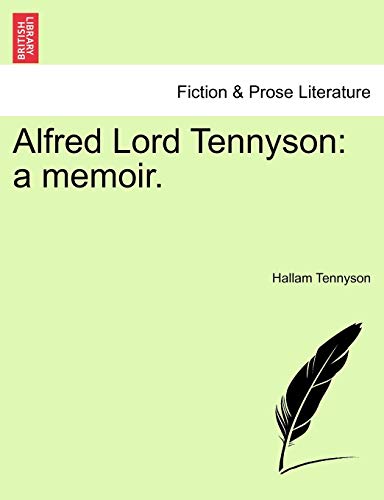 Imagen de archivo de Alfred Lord Tennyson: A Memoir. a la venta por Lucky's Textbooks
