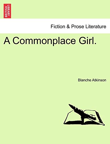 Stock image for A Commonplace Girl. for sale by Lucky's Textbooks