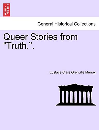Beispielbild fr Queer Stories from "Truth." zum Verkauf von Lucky's Textbooks
