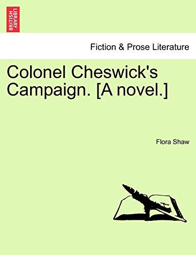 Stock image for Colonel Cheswick's Campaign A novel VOL II for sale by PBShop.store US
