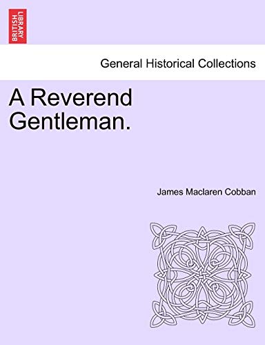 Imagen de archivo de A Reverend Gentleman. a la venta por Lucky's Textbooks