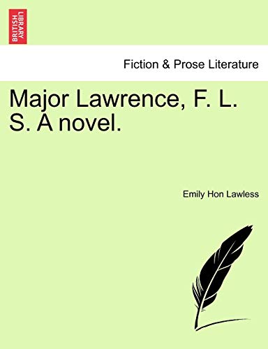 Imagen de archivo de Major Lawrence, F. L. S. a Novel. a la venta por Lucky's Textbooks